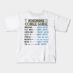 No Nonsense Coffee Guide Kids T-Shirt